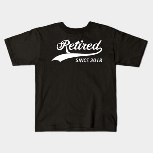 RETIRED SINCE 2018 gift ideas for family Kids T-Shirt